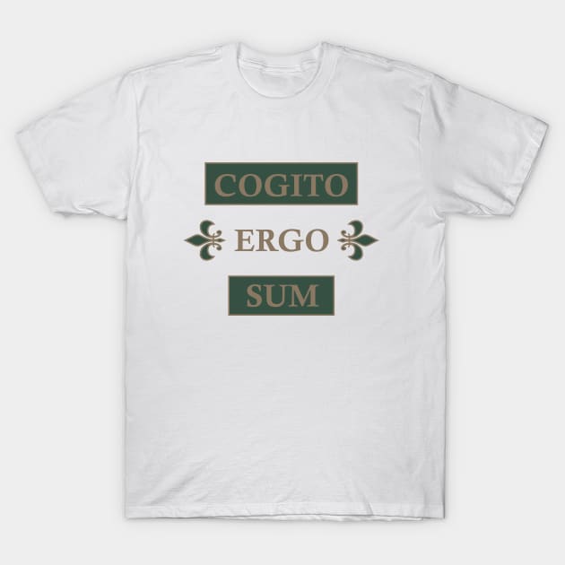 cogito ergo sum T-Shirt by omitay